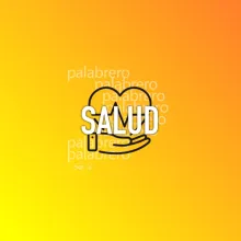 Imagen de la palabra "salud" con un fondo en degradé color amarillo y un ícono con una mano sosteniendo un corazón para representar la idea de "salud"."